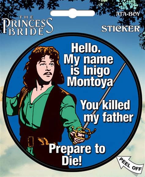 Best Princess Bride Inigo Montoya Quotes