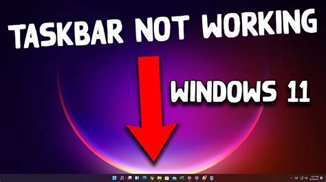 Taskbar Not Showing Windows 11 Fix 2023 Fix Windows 11 Taskbar Icons ...