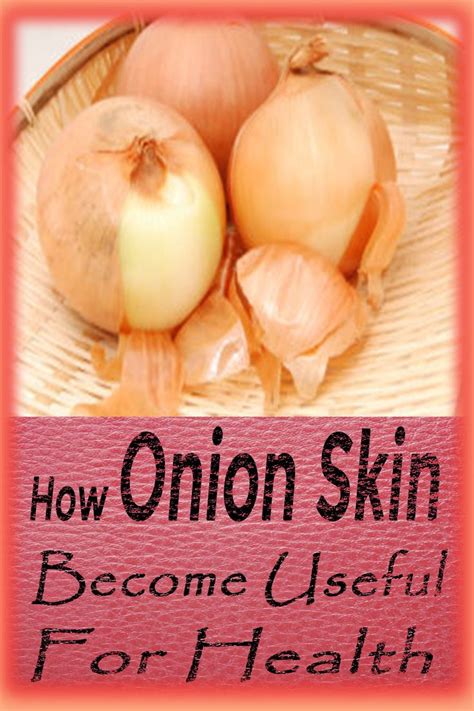 How Onion Skin Become Useful For Health | Healthy, Healthy benefits, Onion