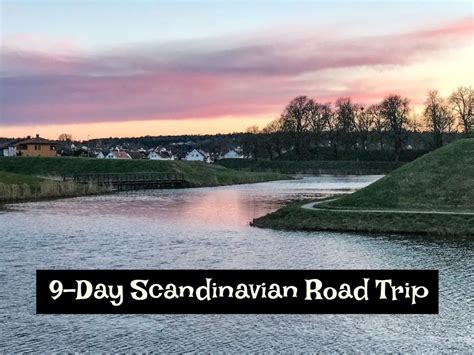 9 Day Scandinavian Road Trip Itinerary - The Daily Adventures of Me