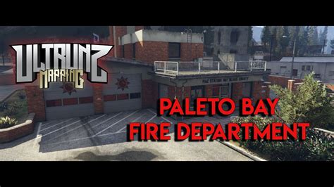 Ultrunz - Paleto Bay Fire Department MLO - YouTube