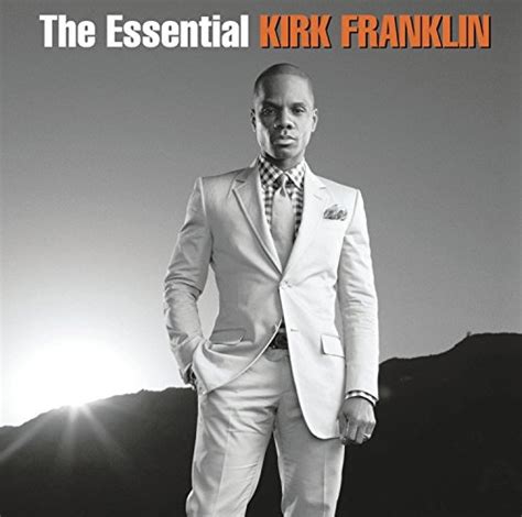 Kirk Franklin - The Essential Kirk Franklin Album Reviews, Songs & More ...