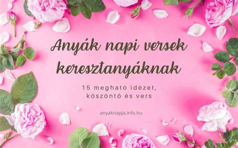 Anyák napi versek keresztanyáknak » Anyák napja info