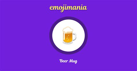 🍺 Beer Mug emoji Copy & Paste - Emojimania