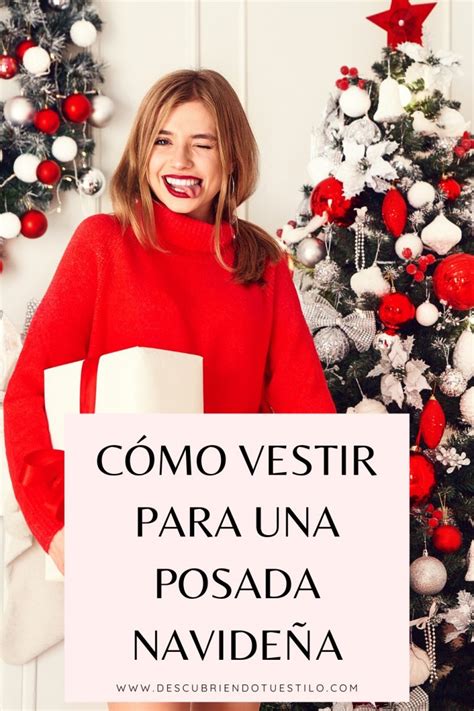 Outfits para posadas navideñas: cómo vestir elegante y cómoda ...