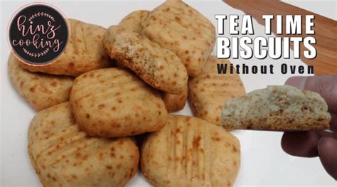 Tea Biscuits - Tea Biscuits Recipe - How to Make Biscuits Without Oven