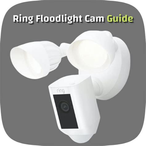 Ring Floodlight Camera guide - Apps on Google Play