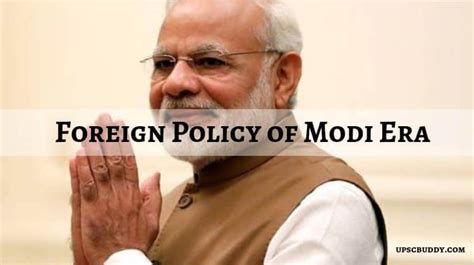 PM Narendra Modi's Foreign Policy - UPSC Prep Notes