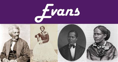 Evans As An African American Last Name – Explore Black Heritage