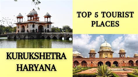 Top 5 Places to visit near Kurukshetra Haryana In Hindi | Haryana ...