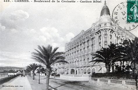 Carlton Cannes 1912 | Cannes, Travel, Landmarks