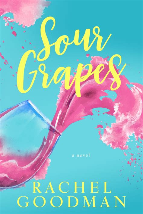 Books A-Brewin': Release Blitz with Excerpt + Giveaway: Sour Grapes by ...