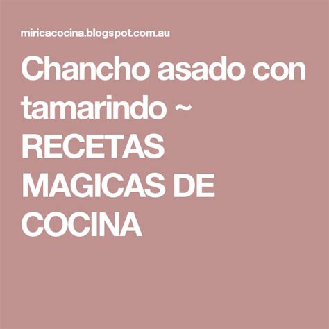 Chancho Asado Con Tamarindo Recetas Magicas De Cocina | Sexiz Pix