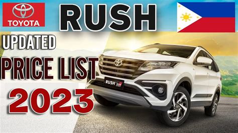 TOYOTA RUSH 2023 UPDATED PRICE LIST & SPECS PHILIPPINES - YouTube