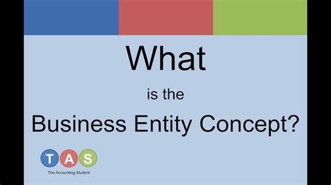 What is the Business Entity Concept? - YouTube