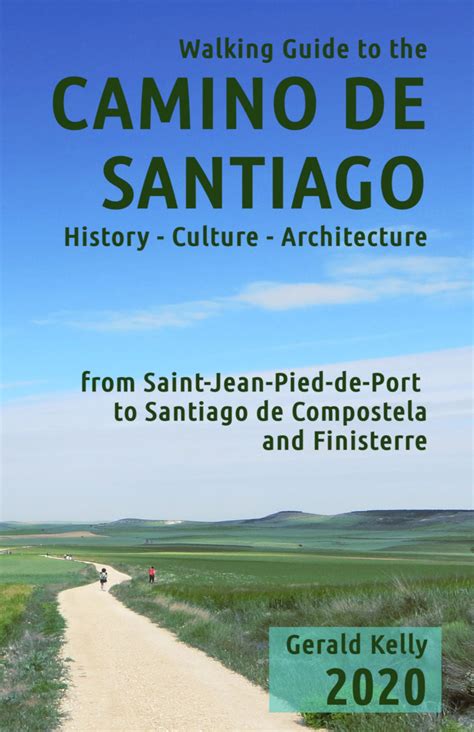 Walking Guide to the Camino de Santiago History Culture Architecture - eBook - Walmart.com ...