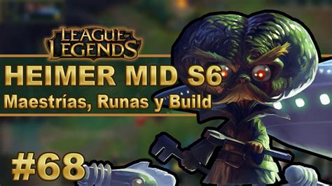 👍 HEIMERDINGER MID (GUÍA) | Maestrias, Runas y Objetos/Build | Vídeo Gameplay | Temporada [S6 ...