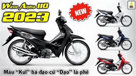 Chia sẻ với hơn 53 về xe máy honda wave alpha mới - cdgdbentre.edu.vn