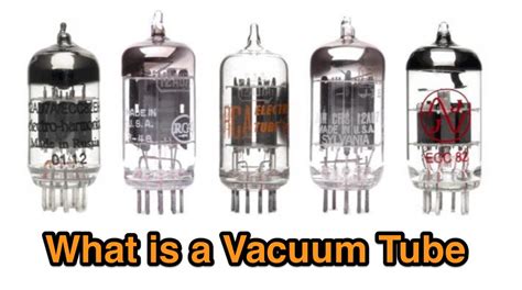 What is a Vacuum Tube : Resource Detail