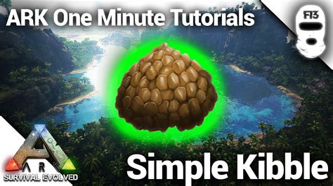 HOW TO MAKE SIMPLE KIBBLE! Ark: Survival Evolved [One Minute Tutorials ...