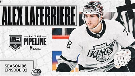 In the Pipeline: Alex Laferriere | Los Angeles Kings