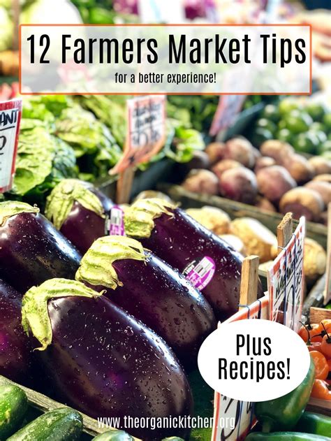 12 Helpful Farmers Market Tips!