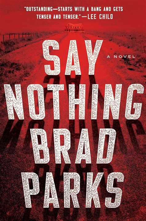 ‘Say Nothing,’ A Conversation with Brad Parks | Mark Rubinstein Blog