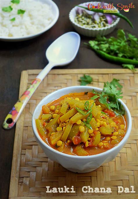 LAUKI CHANA DAL KI SABZI / BOTTLE GOURD CHANA DAL CURRY RECIPE - Cook with Smile