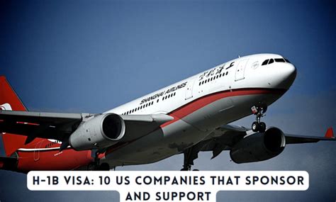 H-1B Visa: 10 US Companies that Sponsor and Support - Future.com.pk