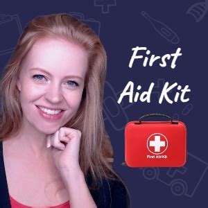 How To Make Your Own Perfect First Aid Kit