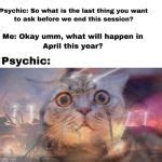 Cat psychic Meme Generator - Imgflip