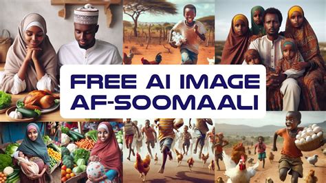 FREE SOMALI AI IMAGE GENERATOR | BARO SIDA LOO ABUURO SAWIRO QURUX ...