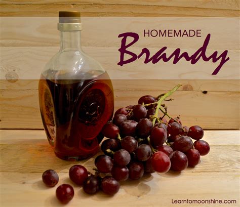 How to Make Brandy – Learn to Moonshine