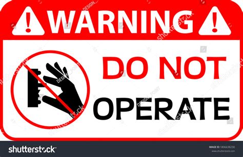 Do Not Operate Warning Sign Vector Stock Vector (Royalty Free ...