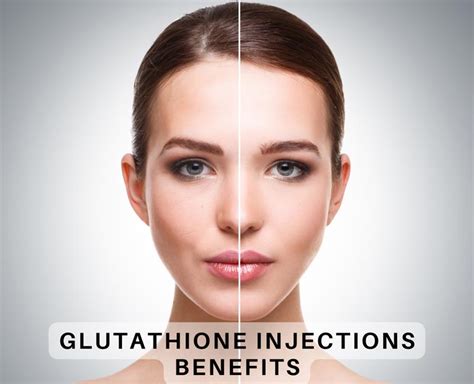 Glutathione Injections For Skin Whitening: Benefits, Uses, Side Effects