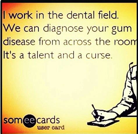 Dental Assistant Quotes And Sayings. QuotesGram