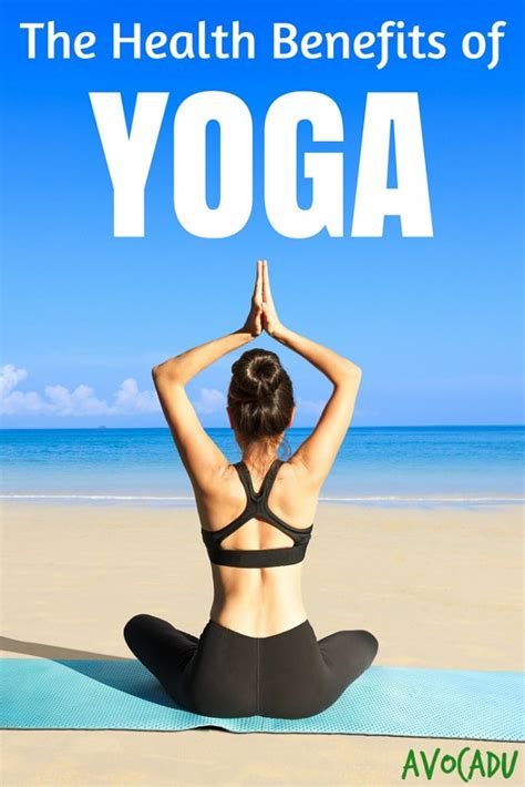 10 Health Benefits of Yoga | Avocadu