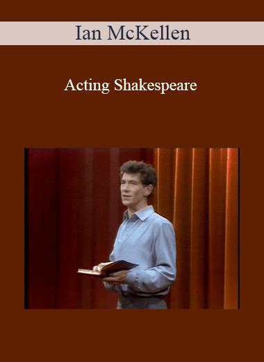 Ian McKellen - Acting Shakespeare - IMCourse: Download Online Courses