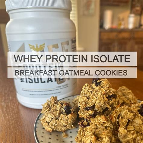 Whey Protein Isolate Recipe: Oatmeal Breakfast Cookies