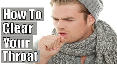 How to Clear Your Throat:14 steps - YouTube