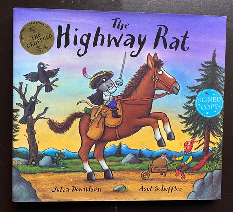 The Highway Rat : Signed By Both Julia Donaldson And Axel... | Barnebys