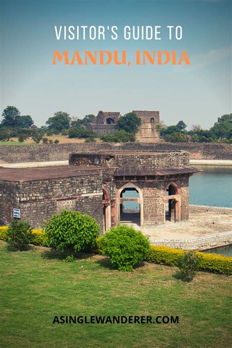 Mandu, India | Historical sites, Unesco, Tourism