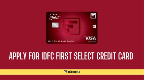 How to Apply for IDFC First Select Lifetime Free Credit Card? in 2021 ...