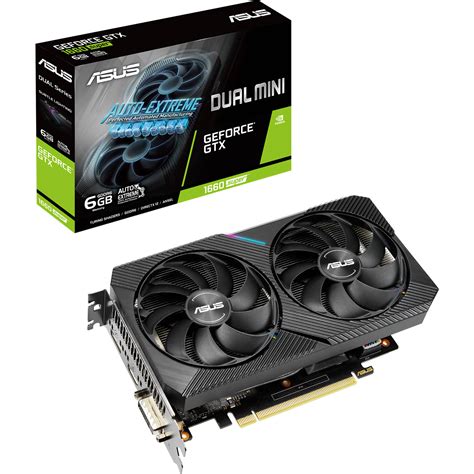 ASUS Dual GeForce GTX 1660 SUPER MINI OC DUAL-GTX1660S-O6G-MINI