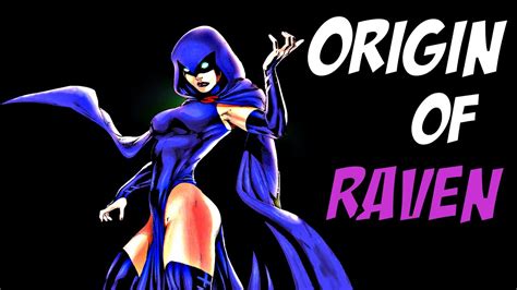 ORIGIN OF RAVEN (TEEN TITANS) │ Comic History - YouTube