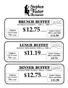 Stephen Foster Restaurant | Stephen Foster Restaurant BUFFET PRICES 2021