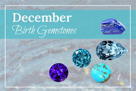 December Birthstone Meanings: Holistic Wellness Insights