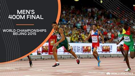 Men's 400m Final | World Athletics Championships Beijing 2015 - YouTube