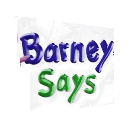 Barney Says - Logo - Season 3 by kadenmod9stheroblox on DeviantArt