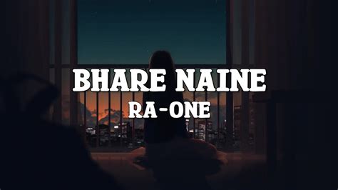 "Bhare Naina" With Lyrics | Ra One | G.A LYRICS Akkorde - Chordify